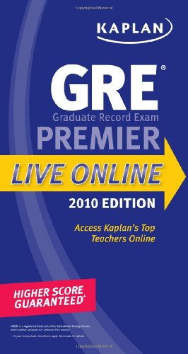 Kaplan GRE Exam 2010 Premier Live Online (Kaplan Gre Exam Premier Live)