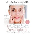 The Acne Prescription (The Perricone Program for Clear and Healthy Skin at Every Age) (Reprint) (Paperback)