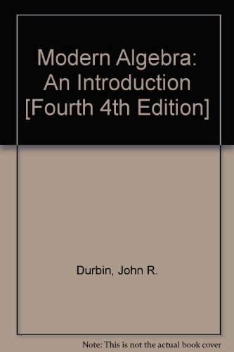 modern algebra an introduction fourth 4th edition