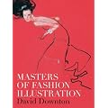 Masters Of Fashion Illustration