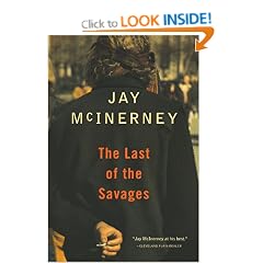 The Last of the Savages (Vintage Contemporaries)