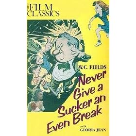 Never Give a Sucker An Even Break [VHS]