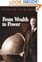 From Wealth to Power