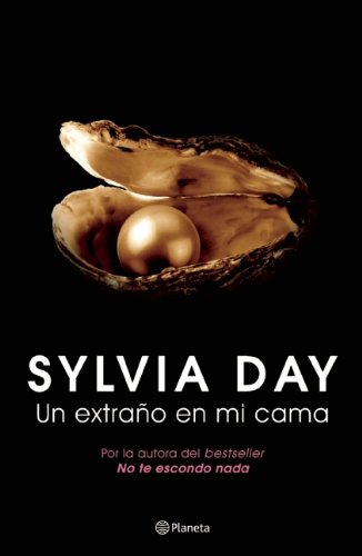 Un extrano en mi cama (Spanish Edition)