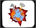 Mouse Pad with explosion, earthquakes, armagedden, end of the world, globe, tornadoes, storms, world, earth