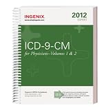 ICD-9-CM 2012 Expert for Physicians (ICD-9-CM Expert for Physicians, Vol. 1 & 2)