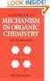 Guidebook to Mechanism in Organic Chemistry (6th Edition)