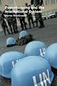 Peacekeeping and the International System