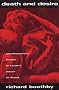 Death and Desire: Psychoanalytic Theory in Lacan's Return to Freud