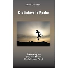 Die lichtvolle Rache