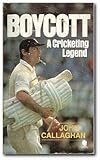 Boycott : a cricketing legend