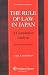 The Rule Of Law In Japan: A Comparative Analysis