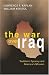 The War Over Iraq: Saddam's Tyranny and America's Mission