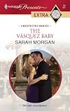 The Vasquez Baby (Presents Extra)
