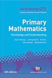 Primary Mathematics: Knowledge and Understanding (Achieving QTS)