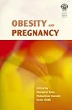 Obesity and pregnancy