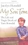 My Son Tom: The Life and Tragic Death of Tom Hurndal
