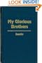 My Glorious Brothers