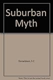 The suburban myth