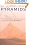 The Pyramids: The Mystery, Culture, and Science of Egypt's Great Monuments