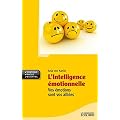 L'intelligence �motionnelle, �dition 2010