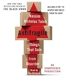 Antifragile: Things That Gain from Disorder