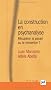 La construction en psychanalyse - R�cup�rer le pass� ou le r�inventer ?