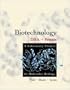 Biotechnology: DNA to Protein -- A Laboratory Project in Molecular Biology