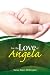 For the Love of Angela