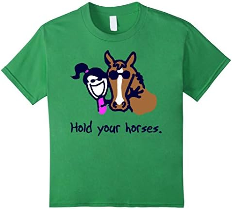 Kids Horse T-Shirt- Funny Horse Shirt- Hold Your Horses 10 Grass