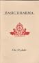 Basic Dharma: An Introduction to the Nature of Mind