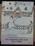 The snowman who went for a walk : a story
