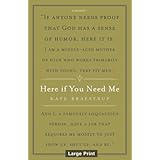 here if you need me a true story