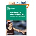 Kinesiologie f�r die Naturheilpraxis: Grundlagen, Praxis, Therapieschemata