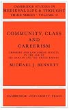 Community, Class and Careers (Cambridge Studies in Medieval Life and Thought: Third Series)