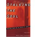 Stalking the Soul: Emotional Abuse and the Erosion of Identity