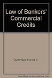The law of bankers' commercial credits