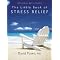 Some Essential Stress Relief Reads