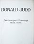Donald Judd: Zeichnungen/Drawings, 1956-1976