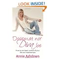 Doormat Nor Diva Be