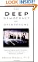 The Deep Democracy of Open Forums: Practical Steps to Conflict Prevention and Resolution for the Family, Workplace, and World