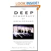 Deep Democracy of Open Forums: How to Transform Organizations in Communities