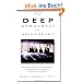 The Deep Democracy of Open Forums: Practical Steps to Conflict Prevention and Resolution for the Family, Workplace, and World: How to Transform Organizations in Communities