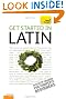 Get Started in Latin [With Paperback Book] (Teach Yourself: Language)