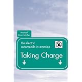 Taking Charge: The Electric Automobile in America