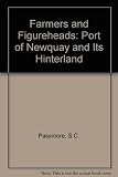 Farmers & figureheads : the port of New Quay and its hinterland