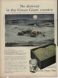 No dim-out in the Green Giant Country. This peaceful moonlight scene of a pea viner at work near Le Sueur, Minnesota, seems far from war. But it is war. A speed-up battle against time to gather and can 30,000 acres of peas to help feed our men, our allies, and you. ..... 1943 Green Giant Ad, A3658A.