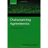 Outsourcing Agreements: A Practical Guide