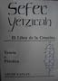 Sefer Yetzirah - El Libro de La Creacion (Spanish Edition)