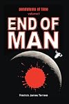 pendulums of time: Volume One: End Of Man